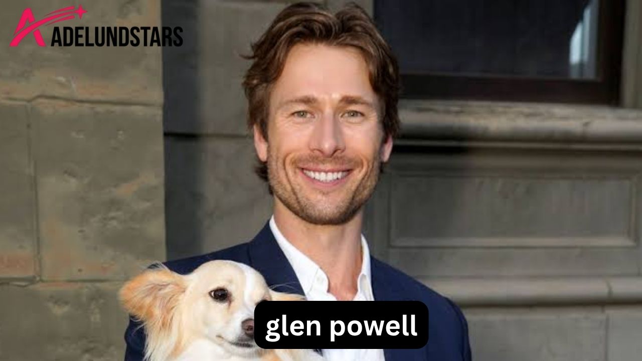 GZSZ Laura Glen Powell