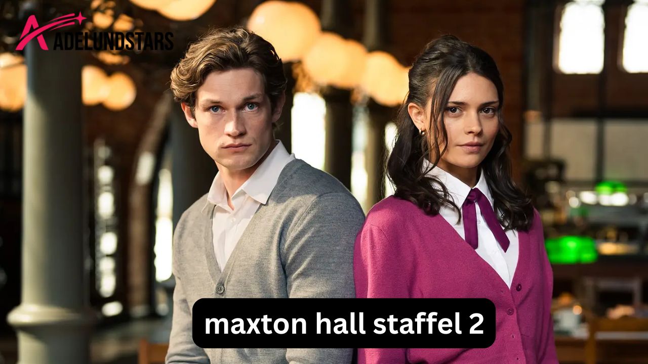 Maxton Hall Staffel 2