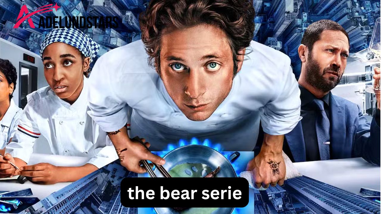 The Bear Serie