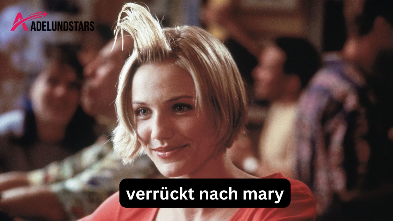 Verrückt nach Mary