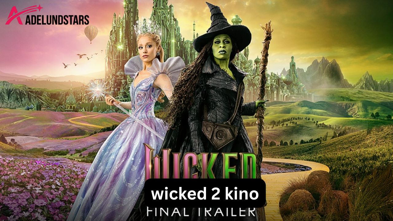 Wicked 2 Kino: Alle Infos zu Teil 2