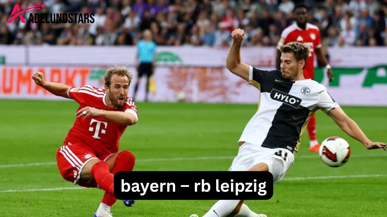 Bayern – RB Leipzig