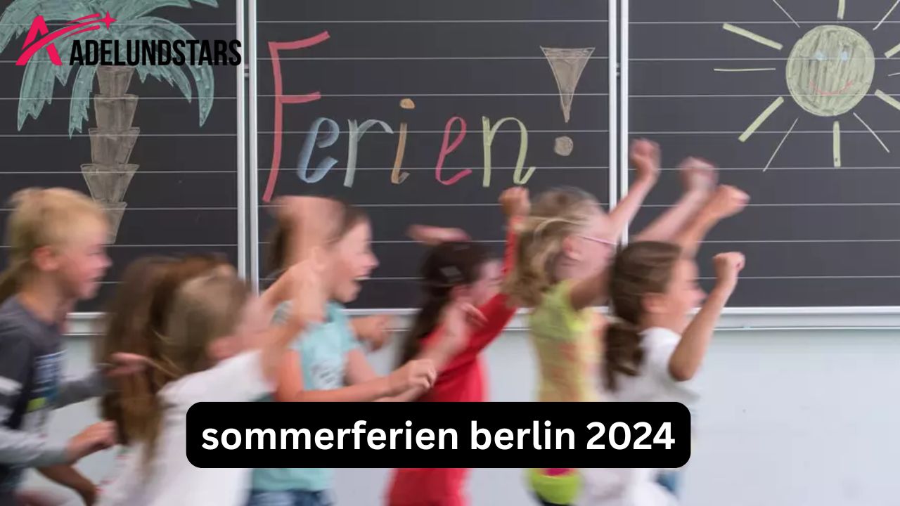 Sommerferien Berlin 2024: Termine und Ideen