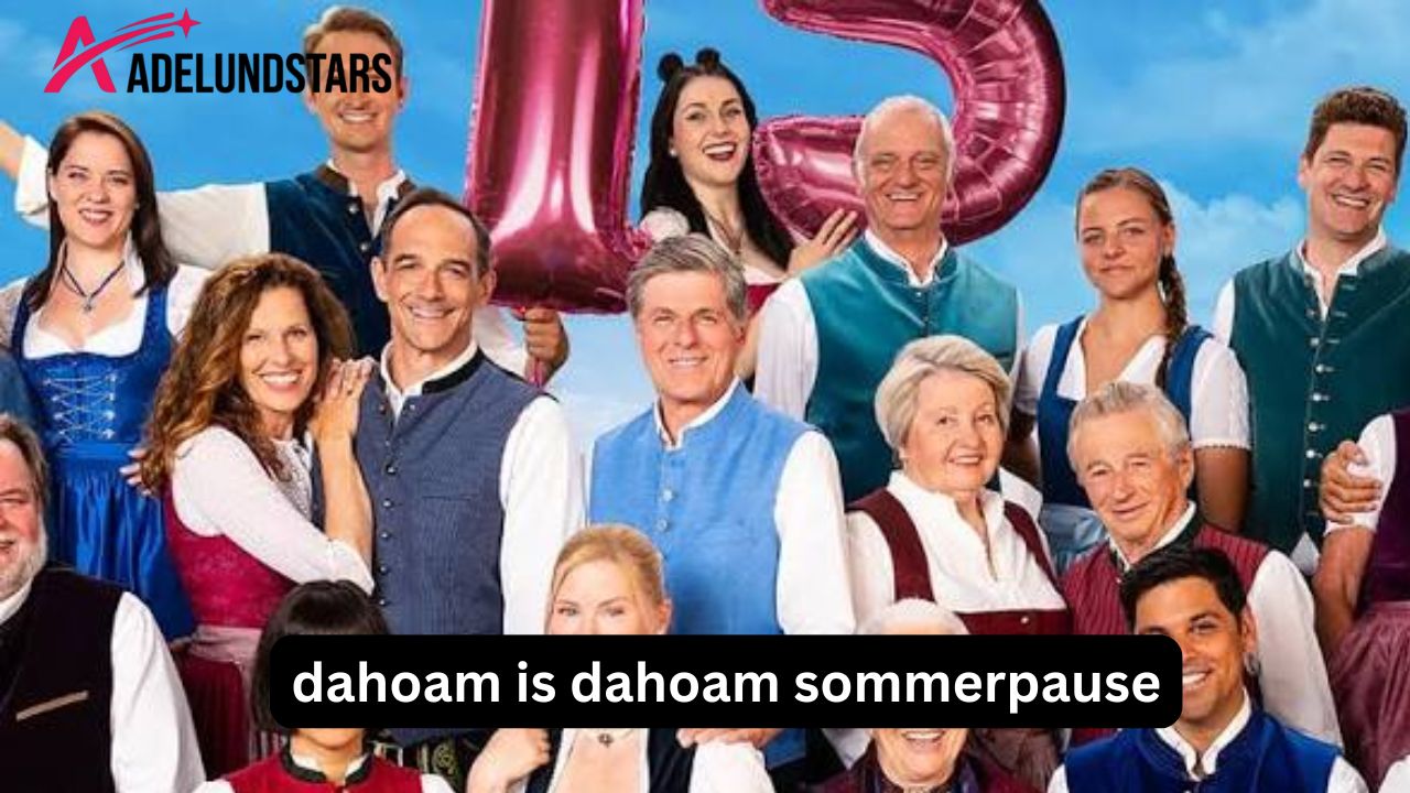 Dahoam is Dahoam Sommerpause 2026: Wann geht es weiter?