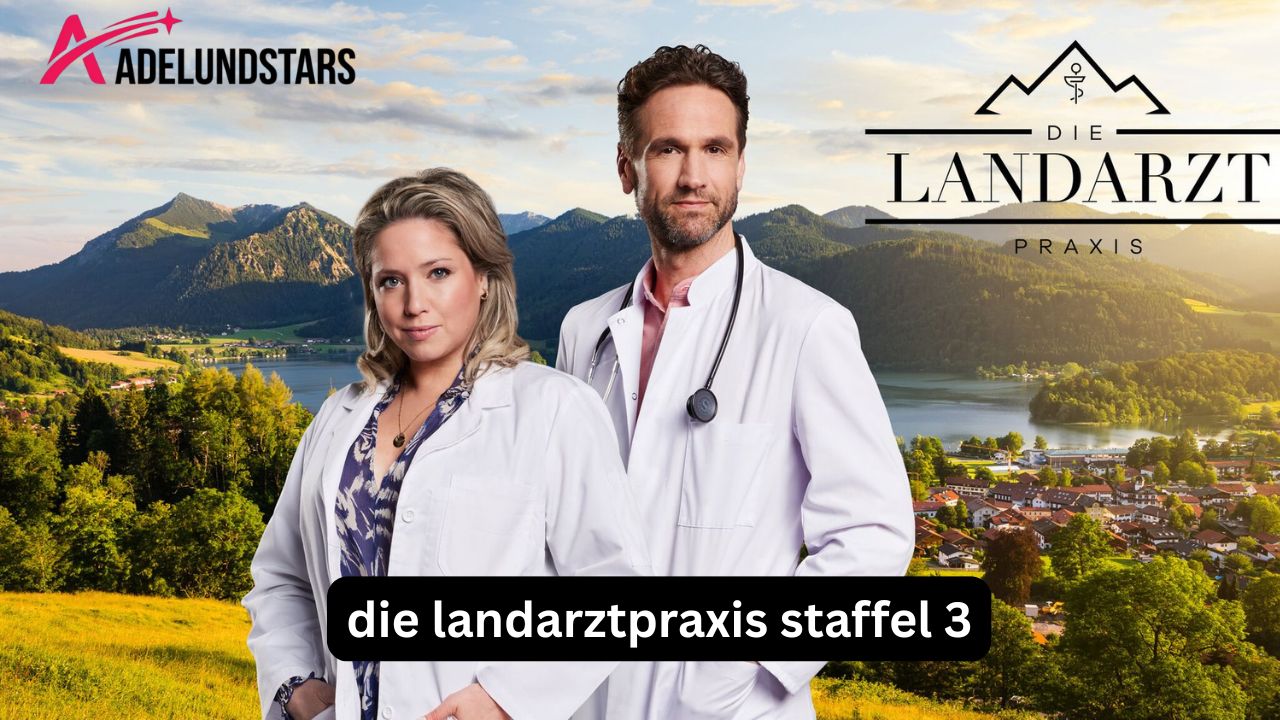 Die Landarztpraxis Staffel 3: Besetzung und Folgen